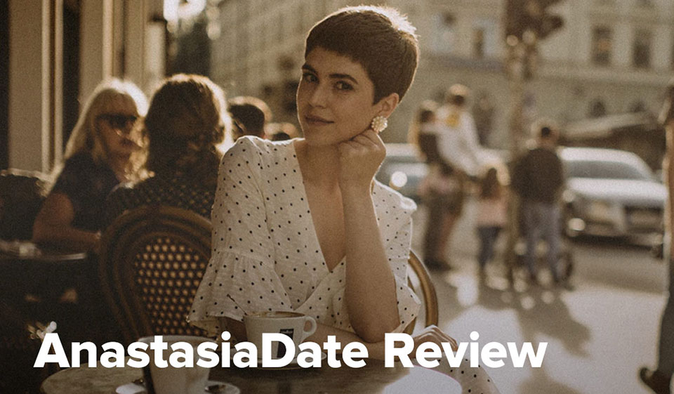 AnastasiaDate Review